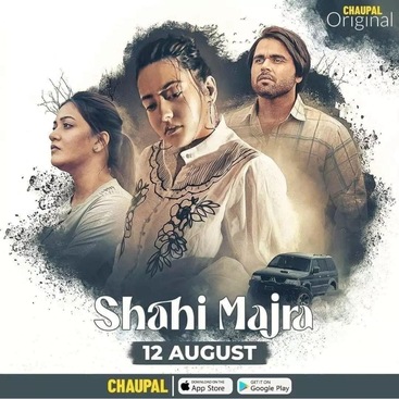 Shahi Majra 2022 season 1 Punjabi Movie